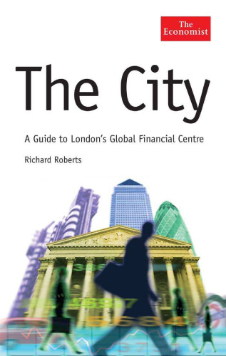 The City: A Guide to London Global Financial Centre