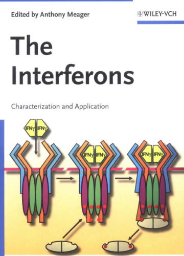 The Interferons: Characterization and Application