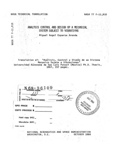 E. Analysis, control and design of a mechanical system subject to vibrations