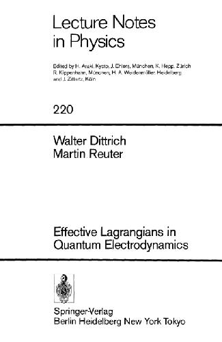 Effective Lagrangians in Quantum Electrodynamics