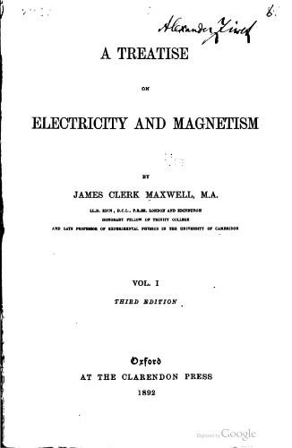 A Treatise on Electricity and Magnetism. Vol. 1 (на англ. яз)