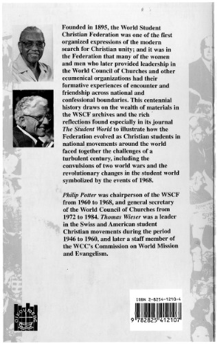 Seeking and serving the Truth. The First Hundred Years of the World Student Christian Federation