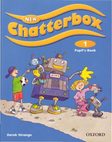 New Chatterbox. Level 1: Pupil's Book
