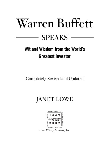Warren Buffett Speaks: Wit and Wisdom from the World Greatest Investo