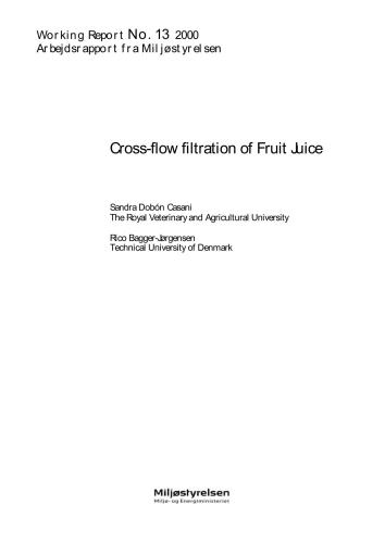 Cross-flow filtration of Fruit Juice (Перекрестная фильтрация фруктовых соков)