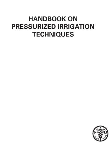 Handbook On Pressurized Irrigation Techniques