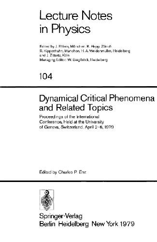Dynamical Critical Phenomena and Related Topics