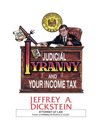 Judical Tiranny and Your Income Tax