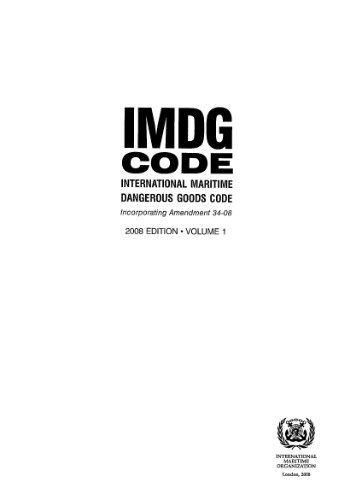 International Maritime Dangerous Goods Code. Vol.1