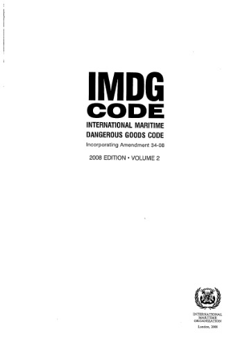 International Maritime Dangerous Goods Code. Vol.2