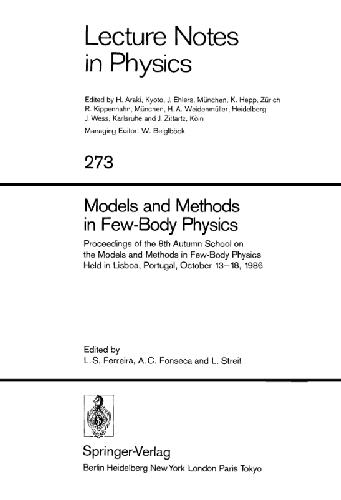 Models and Methods in Few-Body Physics
