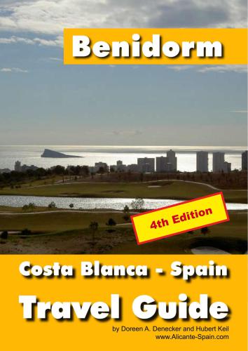 Benidorm - Costa Blanca - Spain Travel Guide