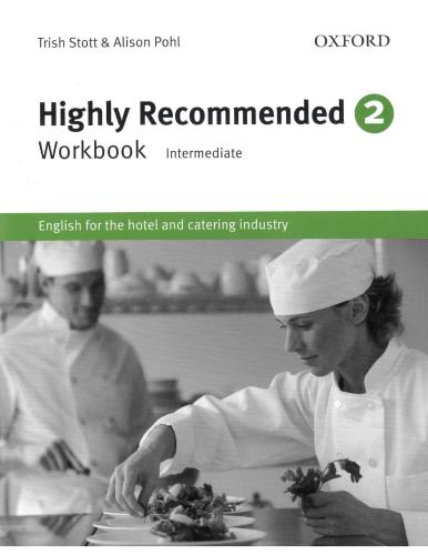 Highly Recommended 2. Workbook (Intermediate): English for the Hotel and Catering Industry