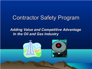 Oil Field Contractor Safety