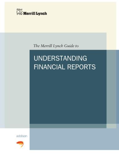 Guide to Understanding Financial Reports