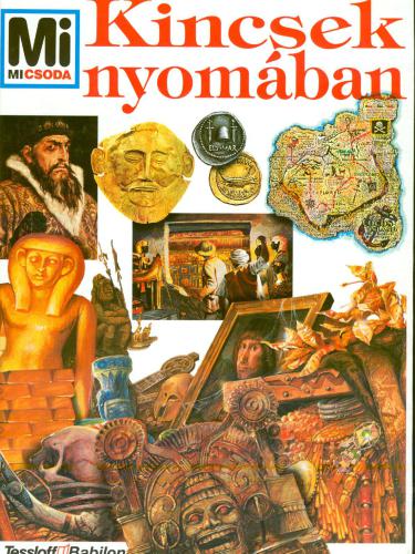 Mi Micsoda. Том 32 В поисках сокровищ/Kincsek Nyomában, Norbert von Frankenstein