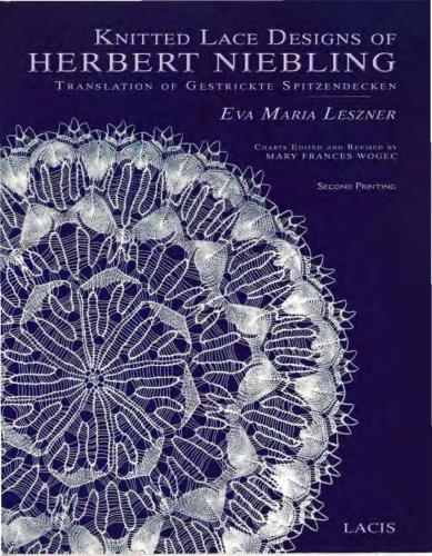 Knitted Lace Designs of Herbert Niebling Translation of Gestrickte Spitzendecken