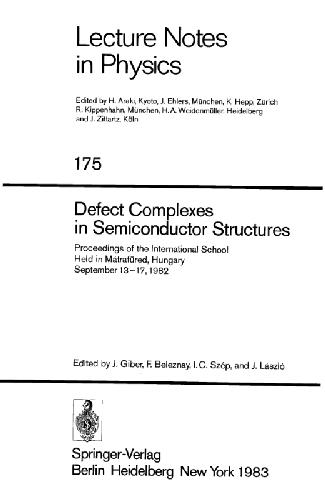 Defect Complexes in Semiconductor Structures