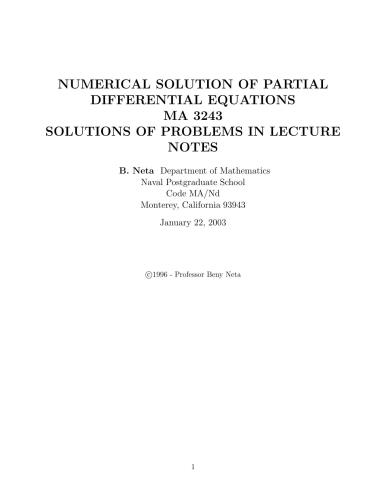 Numerical Solution of Partial Differential Equations: Solutions of Problems in Lecture Notes