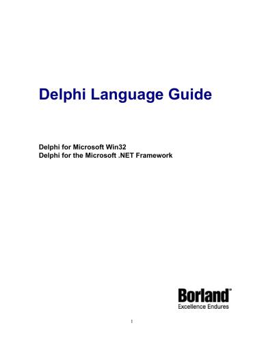 Borland. Delphi Language Guide: Delphi for Microsoft Win32, Delphi for the Microsoft. NET Framework