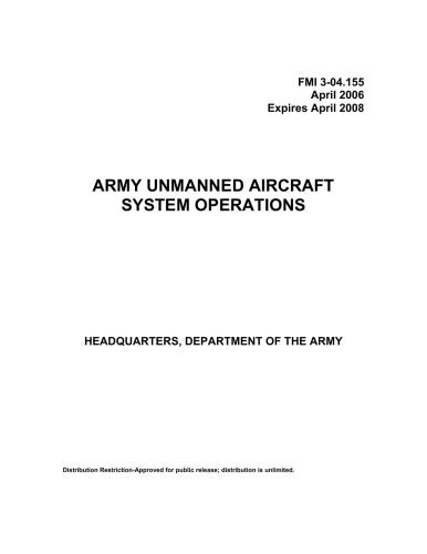 FMI 3-04.155 Army unmanned aircraft system operations