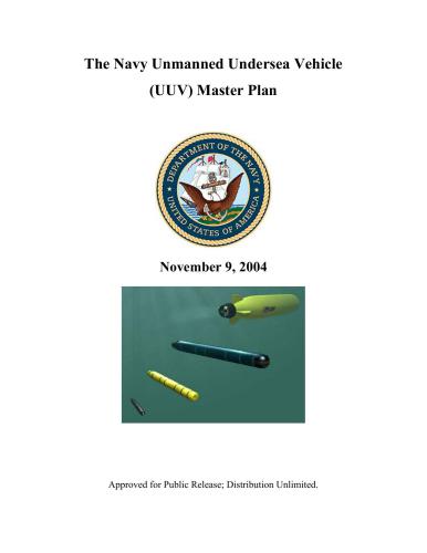 The Navy Unmanned Undersea Vehicle (UUV) Master Plan
