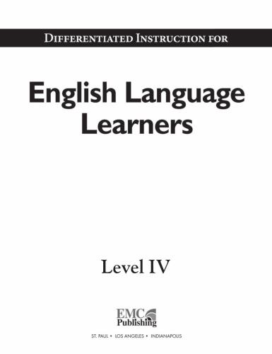 EMC Publishing. Differentiated Instruction for English Language Learners Level IV