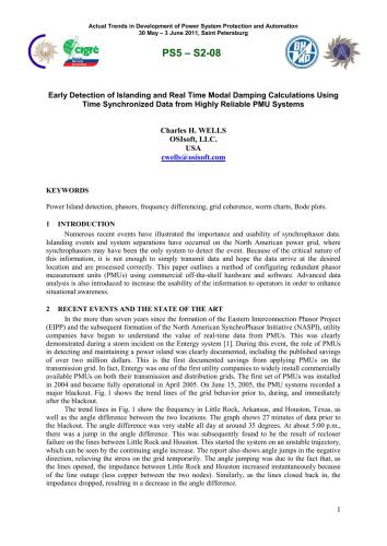 WELLS - Early Detection of Islanding and Real Time Modal Damping Calculations Using Time Synchronized Data from Highly Reliable PMU Systems