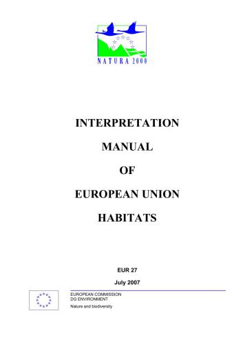 The Interpretation Manual of European Union Habitats (NATURA 2000)