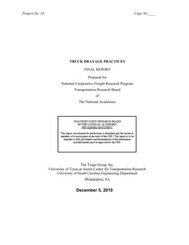 National Cooperative Freight Research Program (NCFRP) Truck Drayage Productivity Guide: Final Report and Appendices. Report 11