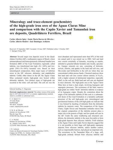 Mineralogy and trace-element geochemistry of the high-grade iron ores of the Águas Claras Mine and comparison with the Capão Xavier and Tamanduá iron ore deposits, Quadrilátero Ferrífe