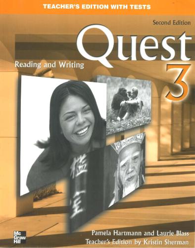 Quest 3 Reading and Writing in the Academic World - Advanced Level (Teacher's Edition with Tests)