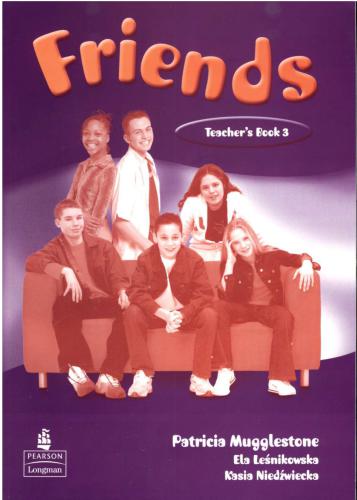 Friends 3. Teacher's book