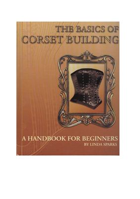 The Basics Of Corset Building (Основы построения корсета)