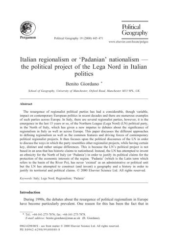 Italian regionalism or ‘Padanian’ nationalism - the political project of the Lega Nord in Italian politics