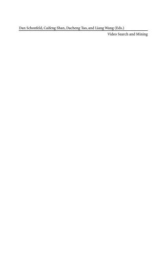 etc. Video Search and Mining