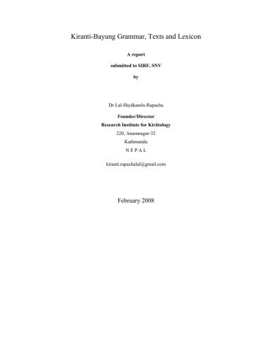 Kiranti-Bayung Grammar, Texts and Lexicon