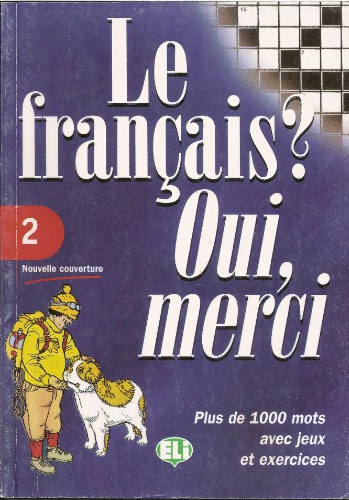 Le français? Oui, merci 2