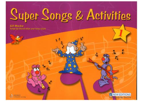 Super Songs and Activities 1