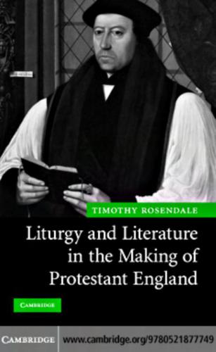Liturgy and Literature inside the Producing of Protestant England (ENG)