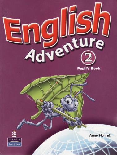 English Adventure 2: Pupil's Book