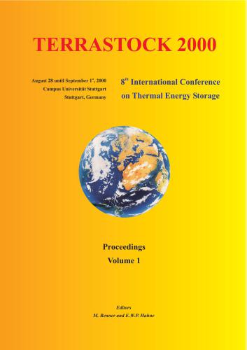Terrastock 2000. Proceedings of the 8th International Conference on Thermal Energy Storage. Volume 1