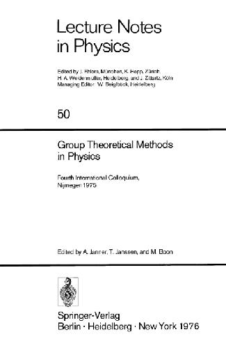 Group Theoretical Methods in Physics