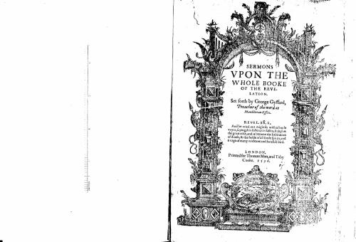 Sermons upon the whole book of the Revelation. 1596