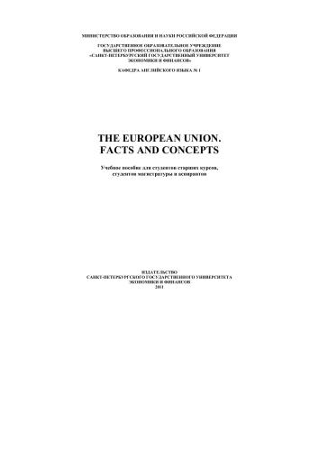 The European Union. Facts and Concepts