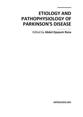 Etiology and Pathophysiology of Parkinson's Disease