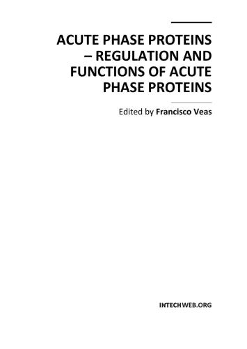 Acute Phase Proteins - Regulation and Functions of Acute Phase Proteins