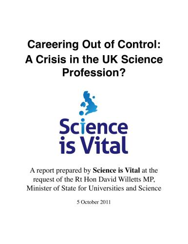 Careering Out of Control: A Crisis in the UK Science Profession?