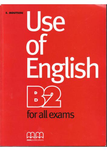 Use of English B2. For All Exams. Student's Book