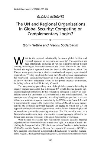 The UN and Regional Organizations in Global Security: Competing or Complementary Logics?